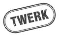 Twerk stamp