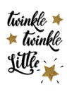 Twinkle twinkle little star hand lettered phrase decorated by golden textured stars Royalty Free Stock Photo