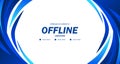 Twitch offline for gaming or live streaming with fluid liquid blue background banner