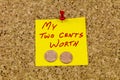 Two cents worth opinion recommendation suggestion demand Royalty Free Stock Photo