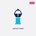 Two color airport tower vector icon from airport terminal concept. isolated blue airport tower vector sign symbol can be use for