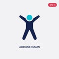 Two color awesome human vector icon from feelings concept. isolated blue awesome human vector sign symbol can be use for web,