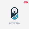 Two color baby wrapped on swaddling clothes vector icon from people concept. isolated blue baby wrapped on swaddling clothes