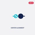 Two color center alignment vector icon from geometric figure concept. isolated blue center alignment vector sign symbol can be use
