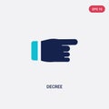 Two color decree vector icon from gestures concept. isolated blue decree vector sign symbol can be use for web, mobile and logo. Royalty Free Stock Photo
