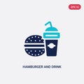 Two color hamburger and drink vector icon from food concept. isolated blue hamburger and drink vector sign symbol can be use for