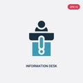 Two color information desk vector icon from museum concept. isolated blue information desk vector sign symbol can be use for web,