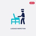 Two color luggage inspection vector icon from airport terminal concept. isolated blue luggage inspection vector sign symbol can be Royalty Free Stock Photo