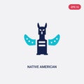 Two color native american totem vector icon from culture concept. isolated blue native american totem vector sign symbol can be