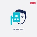 Two color optometrist vector icon from health and medical concept. isolated blue optometrist vector sign symbol can be use for web