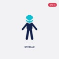 Two color othello vector icon from literature concept. isolated blue othello vector sign symbol can be use for web, mobile and