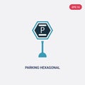 Two color parking hexagonal vector icon from signs concept. isolated blue parking hexagonal vector sign symbol can be use for web