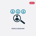 Two color people searcher vector icon from people concept. isolated blue people searcher vector sign symbol can be use for web,