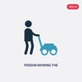 Two color person mowing the grass vector icon from people concept. isolated blue person mowing the grass vector sign symbol can be
