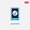 Two color qualification vector icon from e-learning and education concept. isolated blue qualification vector sign symbol can be Royalty Free Stock Photo