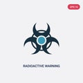 Two color radioactive warning vector icon from signs concept. isolated blue radioactive warning vector sign symbol can be use for