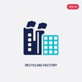 Two color recycling factory vector icon from ecology concept. isolated blue recycling factory vector sign symbol can be use for Royalty Free Stock Photo