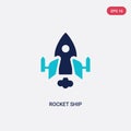 Two color rocket ship vector icon from astronomy concept. isolated blue rocket ship vector sign symbol can be use for web, mobile