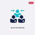 Two Color Selection Process Vector Icon From Human Resources Concept. Isolated Blue Selection Process Vector Sign Symbol Can Be