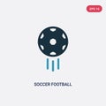 Two color soccer football ball vector icon from sports concept. isolated blue soccer football ball vector sign symbol can be use