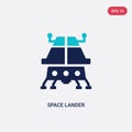 Two color space lander vector icon from astronomy concept. isolated blue space lander vector sign symbol can be use for web,