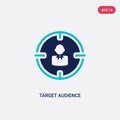 Two color target audience vector icon from human resources concept. isolated blue target audience vector sign symbol can be use