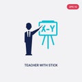 Two color teacher with stick vector icon from education concept. isolated blue teacher with stick vector sign symbol can be use