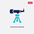 Two color telescope pointing up vector icon from astronomy concept. isolated blue telescope pointing up vector sign symbol can be