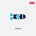 Two color torpedo vector icon from army and war concept. isolated blue torpedo vector sign symbol can be use for web, mobile and Royalty Free Stock Photo