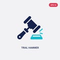 Two color trial hammer vector icon from business and finance concept. isolated blue trial hammer vector sign symbol can be use for