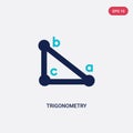 Two color trigonometry vector icon from e-learning and education concept. isolated blue trigonometry vector sign symbol can be use