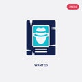 Two color wanted vector icon from wild west concept. isolated blue wanted vector sign symbol can be use for web, mobile and logo.