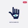 Two color watch dark eye vector icon from gestures concept. isolated blue watch dark eye vector sign symbol can be use for web,
