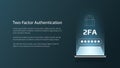 Two factor authentication 2FA with a smartphone on a dark background.