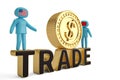 Two figure people on trade word and big gold coin 3D illustration. Royalty Free Stock Photo