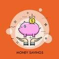 Two hands holding piggy bank and dollar coin. Money saving, personal finance depositing, investment and capital