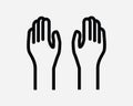 Two Hands Icon. 2 Arms Raise Up Praise Reach Out Fingers Palm Surrender. Black White Sign Symbol EPS Vector