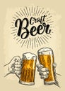 Two male hands holding a beer glass. Craft Beer calligraphic lettering.