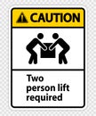 Two person lift required Symbol Sign Isolate on transparent Background,Vector Illustration Royalty Free Stock Photo