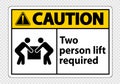 Two person lift required Symbol Sign Isolate on transparent Background,Vector Illustration Royalty Free Stock Photo