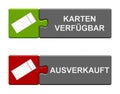 Two Puzzle Buttons green and red: Tickets Available and Sold Out german