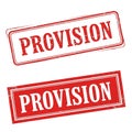 Two rectangular rubber stamps with the word provision isolated on white background Royalty Free Stock Photo