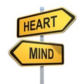 Two road signs - heart or mind choice