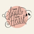 Two souls one heart
