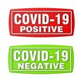 Two stamps with text COVID-19 positive and COVID-19 negative. COVID-19 coronavirus red and green rubber stamp.