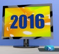 Two Thousand And Sixteen On Monitor Shows 2016