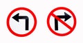 Two traffic sign or symbol. Allow left turn and no right turn sign isolated on white background with clipping path Royalty Free Stock Photo