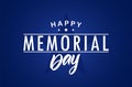 Type lettering composition of Happy Memorial Day with stars on blue background