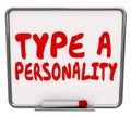 Type A Personality Dry Erase Board Test Evaluation Result