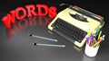 Typewriter on black desk, near pens and pencils, and the word WORDS - 3D rendering illustration